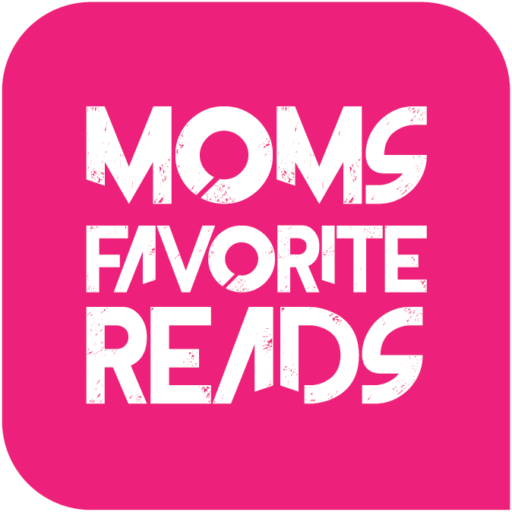 Moms Favorite Reads